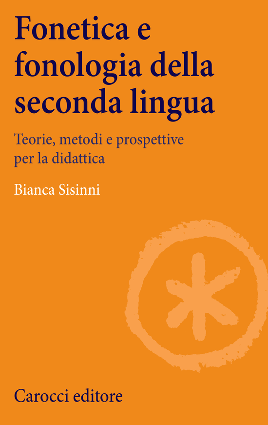 Copertina del libro Fonetica e fonologia della seconda lingua