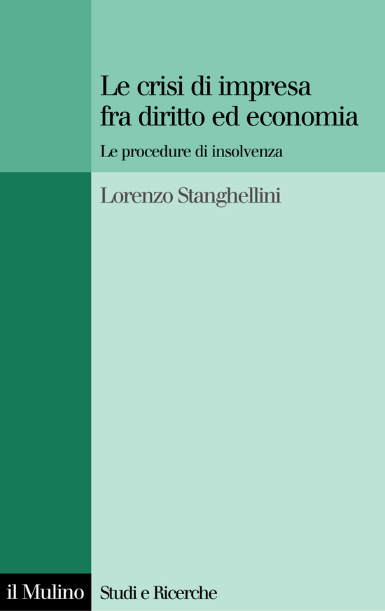 Copertina del libro Le crisi di impresa fra diritto ed economia